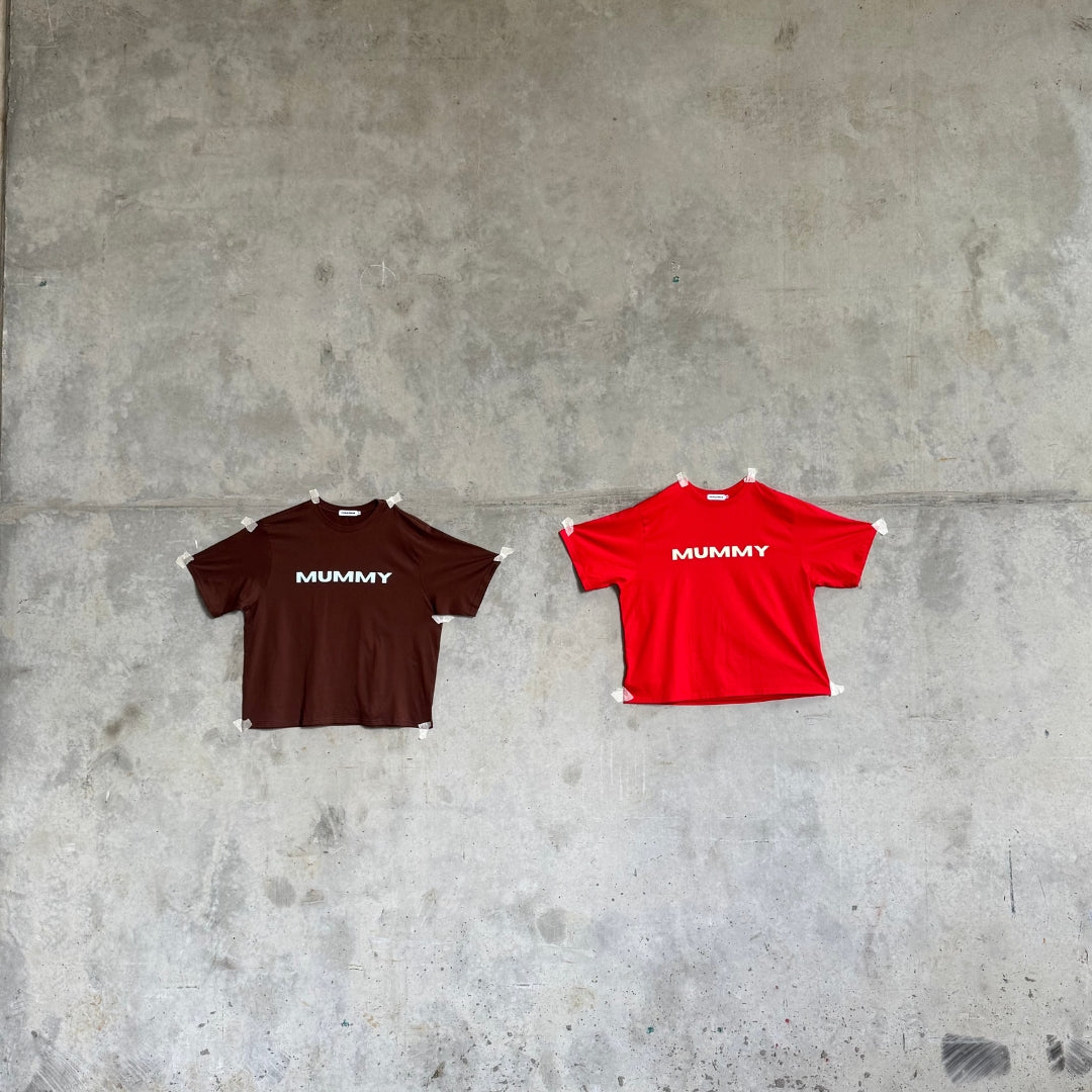 Mummy Tee (Pre Order)